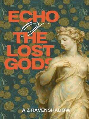 cover image of Echo of the Lost Gods